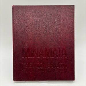 Minamata by W. Eugene Smith & Aileen M. Smith - First Edition Hardcover (1975)